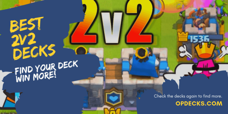 clash royale best 2v2 decks