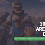 clash royale best arena 12 decks