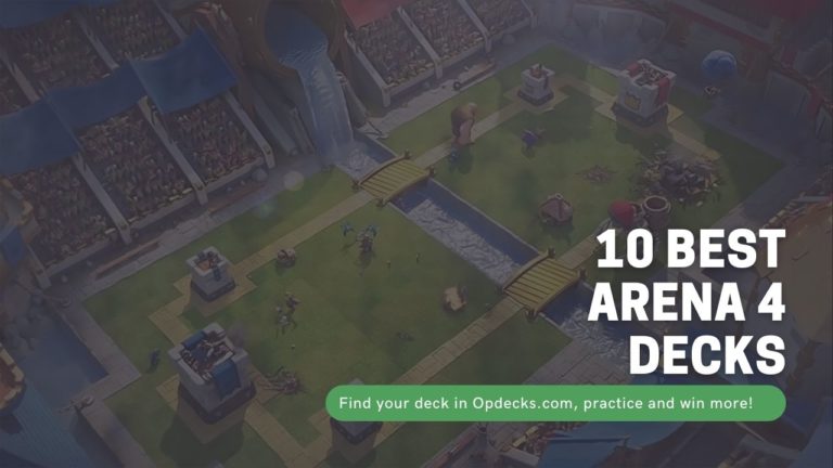 clash royale best arena 4 decks