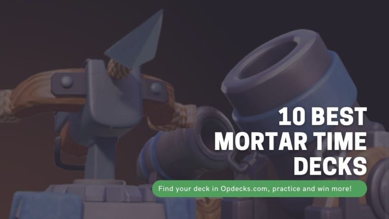 clash royale best capture the mortar decks