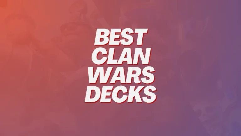 clash royale best clan wars decks